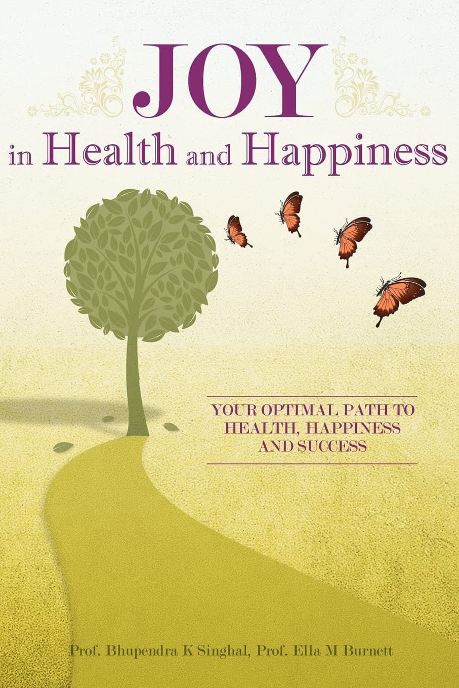 Joy In Health and Happiness